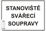 Stanoviště svářecí soupravy