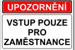 Vstup pouze pro zaměstnance